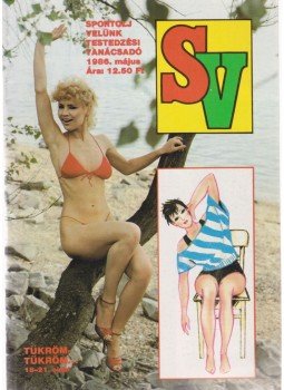 Szamay György - Sportolj velünk 1986. május, Budapest 1986 antikvár könyv