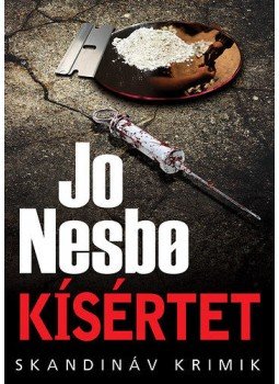 Jo Nesbo - Kísértet Jo Nesbo - Kísértet, Budapest 2017 antikvár könyv