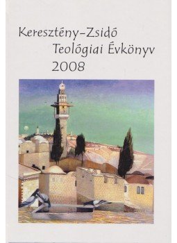 Tokics Imre - Keresztény-Zsidó Teológiai Évkönyv 2008 (dedikált), Budapest 2008 antikvár könyv