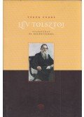 Török Endre - Lev Tolsztoj - Világtudat és regényforma
