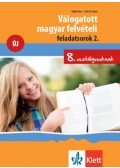 Pojják Klára, Szabó M. Ágnes - Válogatott magyar felvételi feladatsorok 2. - 8. osztályosoknak