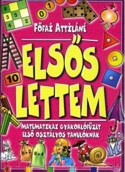 Főfai Attiláné - Elsős lettem,  2015 antikvár könyv