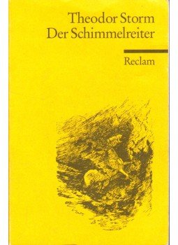 Theodor Storm - Der Schimmelreiter, Stuttgart 2006 antikvár könyv
