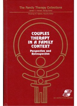 Florence W. Kaslow - Couples Therapy in a Family Context, Rockville, Maryland 1988 antikvár könyv