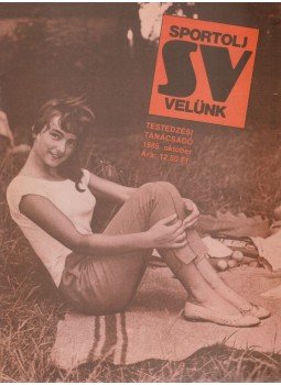 Szamay György - Sportolj velünk 1985. október, Budapest 1985 antikvár könyv