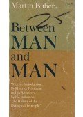 Buber, Martin - Between Man and Man