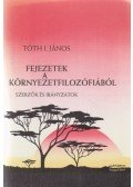Tóth I. János - Fejezetek a környezetfilozófiából