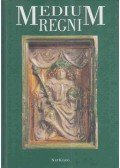 Horváth István,Siklósi Gyula,Buzás Gergely,Altmann Julianna,Biczó Piroska,Kovács Annamária,Végh András - Medium Regni