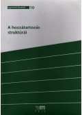 Veress Károly - A hozzátartozás struktúrái - Hermenetikai és alkalmazott filozófiai kutatások