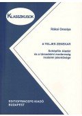 Rákai Orsolya - A teljes zenekar - Schöpflin Aladár és a társadalmi modernség irodalmi jelentősége