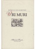 Móricz Zsigmond - Úri muri