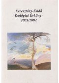 Szécsi József - Keresztény-Zsidó Teológiai Évkönyv 2001/2002