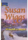 Susan Wiggs - Mennyből az angyal