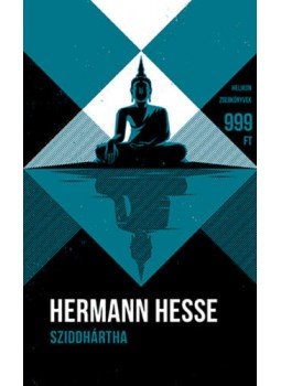 Hermann Hesse - Sziddhártha Hermann Hesse - Sziddhártha, Budapest 2018 antikvár könyv