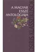 Domokos Mátyás - A magyar esszé antológiája I-II.