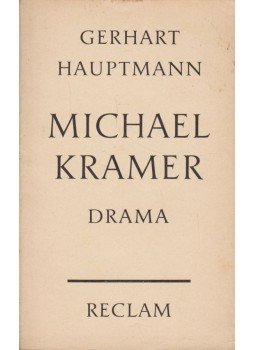 Hauptmann, Gerhart - Michael Kramer Hauptmann, Gerhart - Michael Kramer, Stuttgart 1961 antikvár könyv
