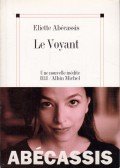 Abécassis, Eliette - Le Voyant