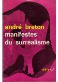 Breton, André - Manifestes du surréalisme