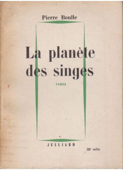 Boulle, Pierre - La planète des singes Boulle, Pierre - La planète des singes, Paris 1963 antikvár könyv