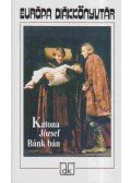 Katona József - Bánk bán