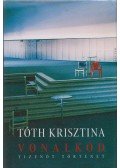 Tóth Krisztina - Vonalkód (dedikált)