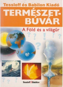 Rainer Köthe - A Föld és a világűr Rainer Köthe - A Föld és a világűr, Budapest 2003 antikvár könyv