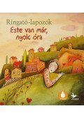 GRÓH ILONA - Este van már, nyolc óra - Ringató lapozók 6.