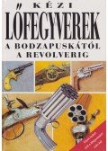 Vladimír Dolínek - Kézi lőfegyverek