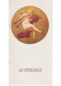 Horpácsy Zsolt,Wellmann Nóra (szerk.),Borsa Miklós - Az Operaház