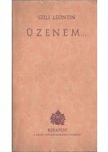 Szili-Leontin - Üzenem...