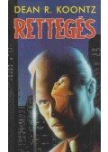 Dean R. Koontz - Rettegés