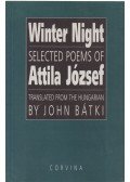 József Attila - Winter Night - Selected poems of Attila József