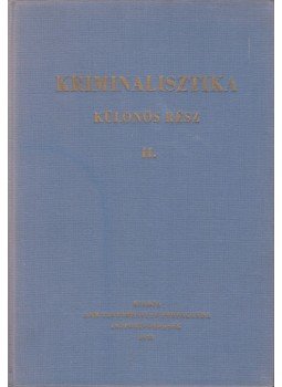 Rudas György, Hoffmann Lajos - Kriminalisztika különös rész II., Budapest 1973 antikvár könyv