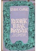 Karel Capek - Betörők, bírák, bűvészek és társaik