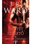 J. R. Ward - Éjsötét szerető