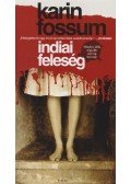 Karin Fossum - Indiai feleség