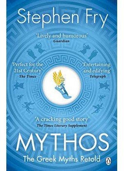Stephen Fry - Mythos - The Greek Myths Retold Stephen Fry - Mythos - The Greek Myths Retold, null 2018 antikvár könyv