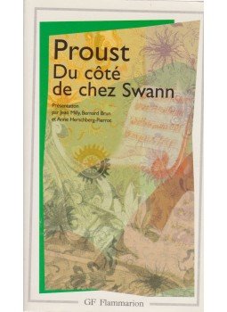 Marcel Proust - Du côté de chez Swann Marcel Proust - Du côté de chez Swann, Párizs 1987 antikvár könyv