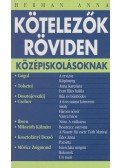 Herman Anna - Kötelezők röviden középiskolásoknak 3.