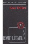 Triolet, Elsa - A romfelügyelő