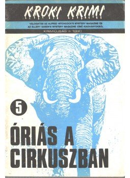 Hoch, Edward D., Charles Ardai - Óriás a cirkuszban Hoch, Edward D., Charles Ardai - Óriás a cirkuszban, Budapest 1990 antikvár könyv