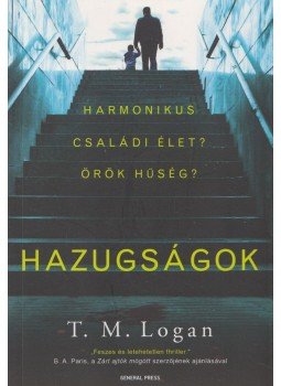Carol Cail - Hazugságok, Budapest 2018 antikvár könyv