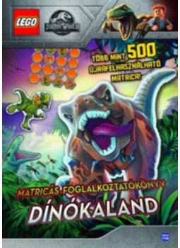  - LEGO Jurassic World - Dínókaland - Matricás foglalkoztató, Budapest 2018 antikvár könyv