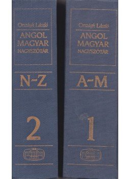 Országh László - Angol-magyar nagyszótár I-II. Országh László - Angol-magyar nagyszótár I-II., Budapest 1976 antikvár könyv