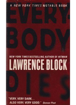Lawrence Block - Everybody Dies Lawrence Block - Everybody Dies, 1999 antikvár könyv