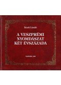 Bándi László - A veszprémi nyomdászat hét évszázada