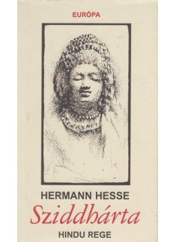 Hermann Hesse - Sziddhárta Hermann Hesse - Sziddhárta, Budapest 1998 antikvár könyv