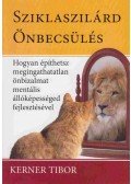 Kerner Tibor - Sziklaszilárd önbecsülés