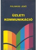 Dr. Pálinkás Jenő - Üzleti kommunikáció