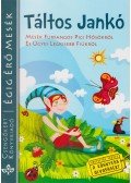 Szántai Zsolt - Táltos Jankó